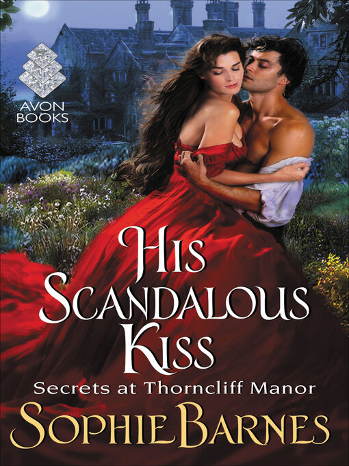 Title details for His Scandalous Kiss by Sophie Barnes - Wait list